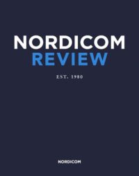 Right-wing alternative media users in Scandinavia: A comparative study of ideological attitudes and (dis)trust